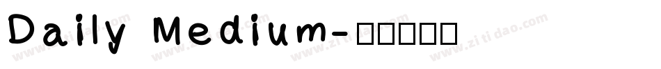 Daily Medium字体转换